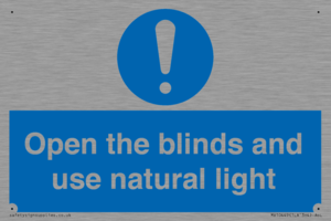 Open the blinds and use natural light